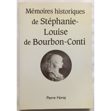 Mémoires historiques de Stéphanie_Louise de Bourbon-Conti