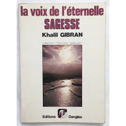 La voix de l' éternelle sagesse