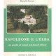 Napoleone e l'elba con guida ai museinazionali elbani