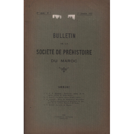 Bulletin de la societé prehistorique du maroc/ 1932 : koehler...