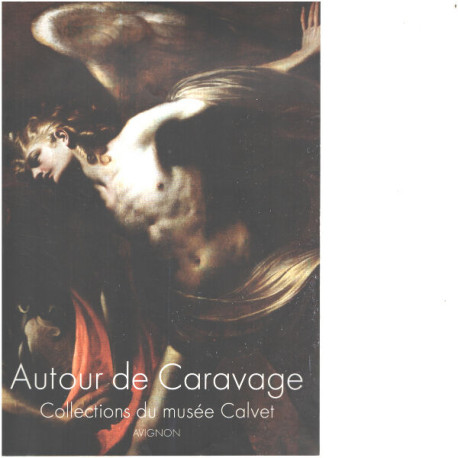 Autour de Caravage