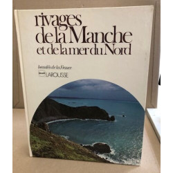 Rivages de la manche : et de la mer du nord (Beafra)