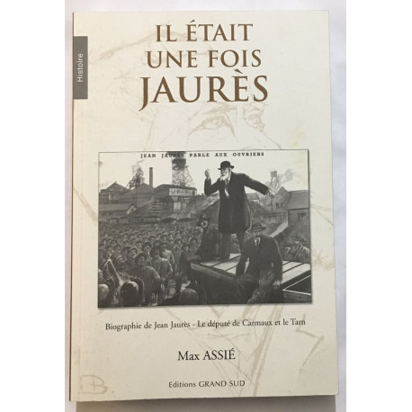 Il était une fois Jaurès