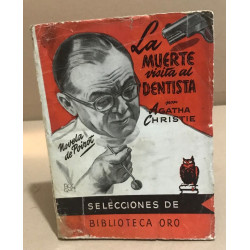 La muerte visita al dentista