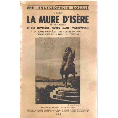 La mure d'isere et ses environs : corps-mens-valbonnais