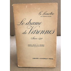 Le drame de varennes - juin 1791