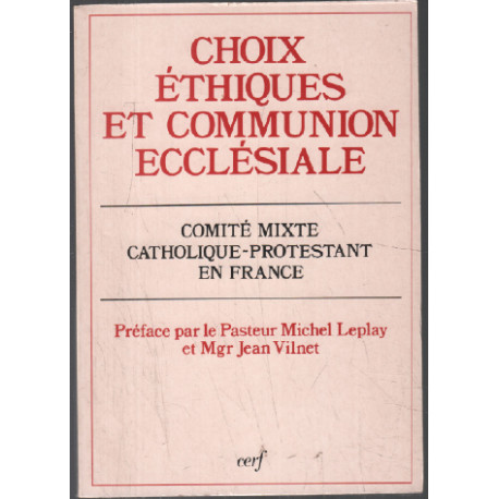 Choix éthiques et communion ecclésiale