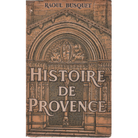 Histoire de provence des origines à la révolution française