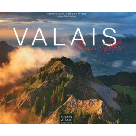 Valais Corps et ame