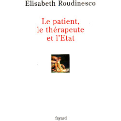 Le patient le thérapeute et l'État