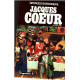 Jacques coeur et son temps