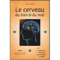 Le cerveau du bien du mal