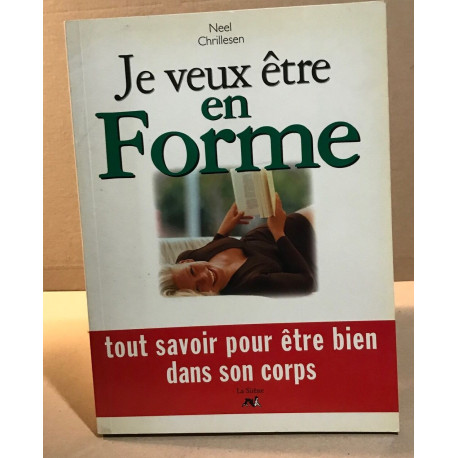 Je veux être en forme