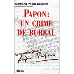 Papon - Un crime de bureau