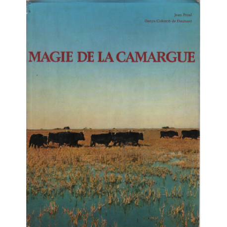 Magie de la camargue