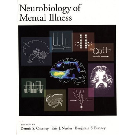 Neurobiology of Mental Illness