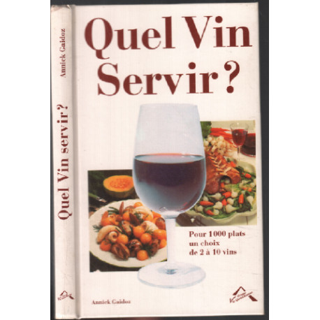 Quel vin servir