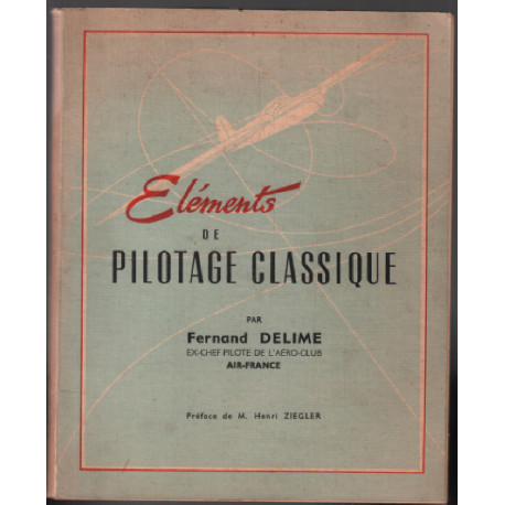 Eléments de pilotage classique