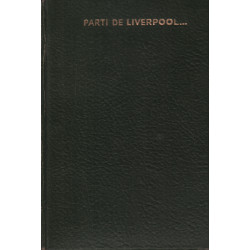 Parti de liverpool .../ illustrations de dufour