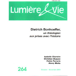 Dietrich bonhoeffer un théologien aux prises avec l'histoire