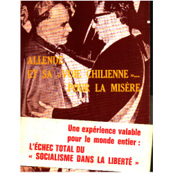 Allende et sa " voie chilienne " pour la misère