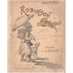 Robinson crusoé / illustrations de Fraipont / edition pour la...