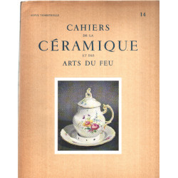 Cahiers de la ceramique et des arts du feu n° 14