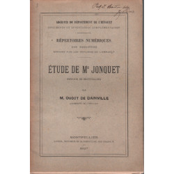 Etude de Me jonquet ( notaire de montpellier ) / archives du...