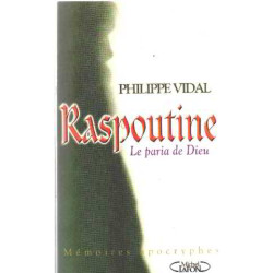 Raspoutine le paria de Dieu