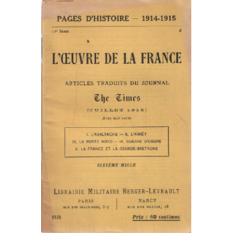 Pages d'histoire 1914-1918 / l'oeuvre de la france / articles...