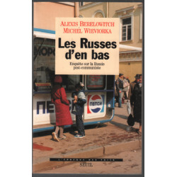 Les Russes d'en bas