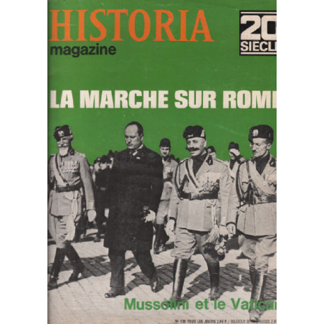 Historia n° 136 / la marche sur rome