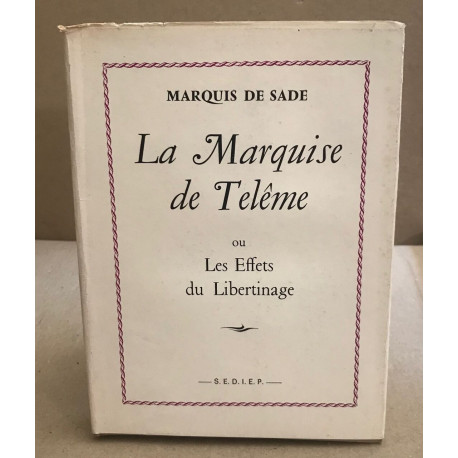 La marquise de Telême ou les effets du libertinage