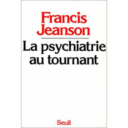 La Psychiatrie au tournant