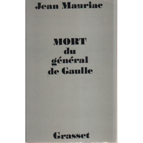 Mort du genral de gaulle