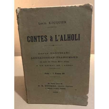 Contes à l'alholi / texte en languedocien avec glossaire pour la...