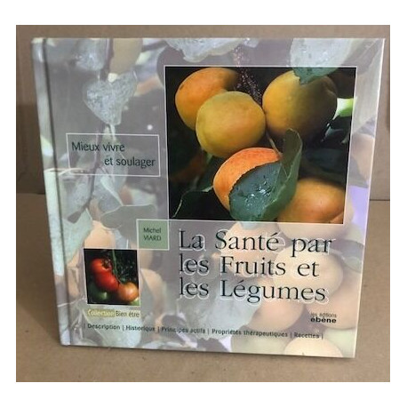 La sante par les fruits et legumes