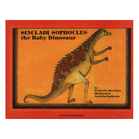 Sinclair Sophocles : The baby dinosaur