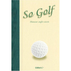 So Golf: Humour anglo-saxon