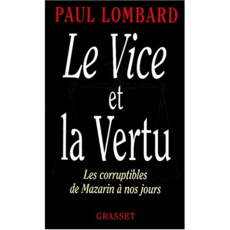 Le vice et la vertu