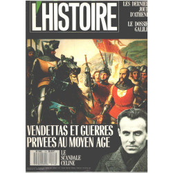 L'histoire n° 116 / vendettas et guerres privées au moyen age