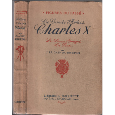 Le comte d'artois charles X