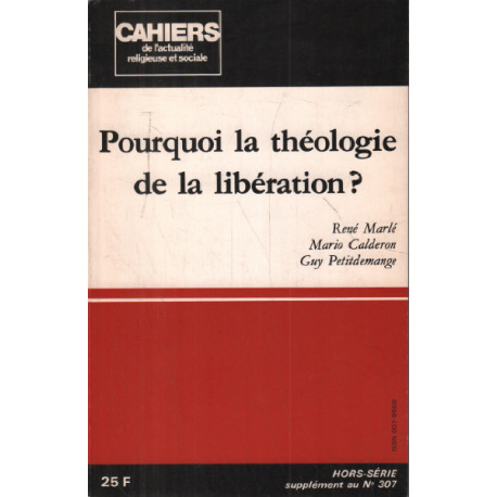 Pourquoi la théologie de la liberation