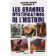 Les grandes mystifications de l'histoire