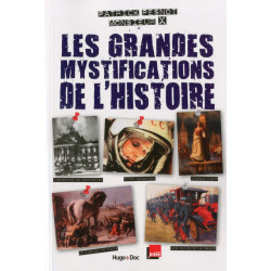 Les grandes mystifications de l'histoire