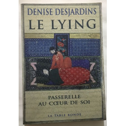 Le Lying : passerelle au coeur de soie