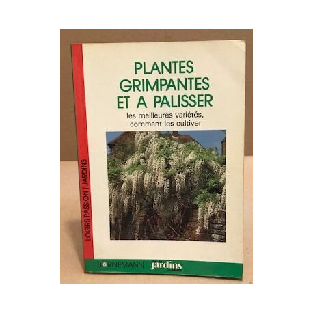 Plantes grimpantes et à palisser