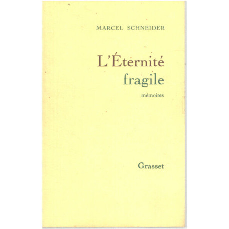 L'ETERNITE FRAGILE TOME 1