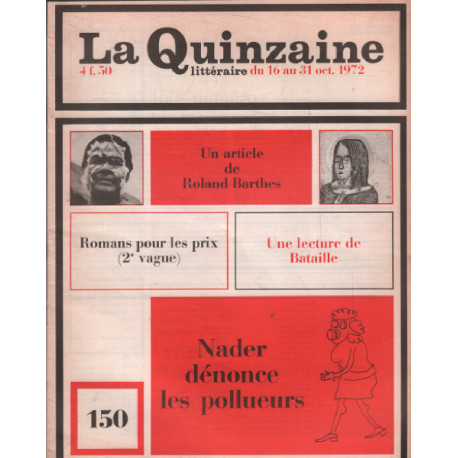 La quinzaine litteraire n° 150 ./ nader denonce les pollueurs