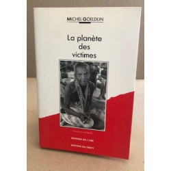 La planete des victimes